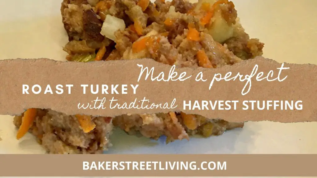 Roast Turkey with Harvest Dressing