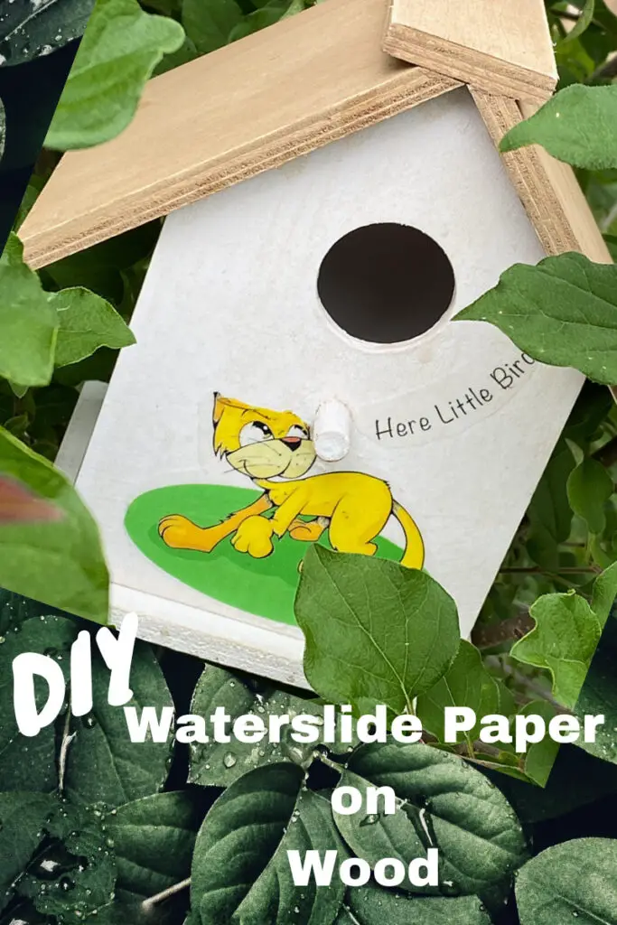 waterslide paper on wood - easy DIY