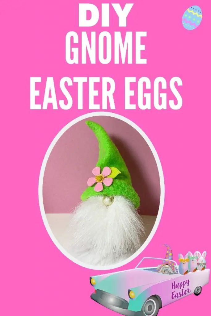 DIY gnome easter Eggs