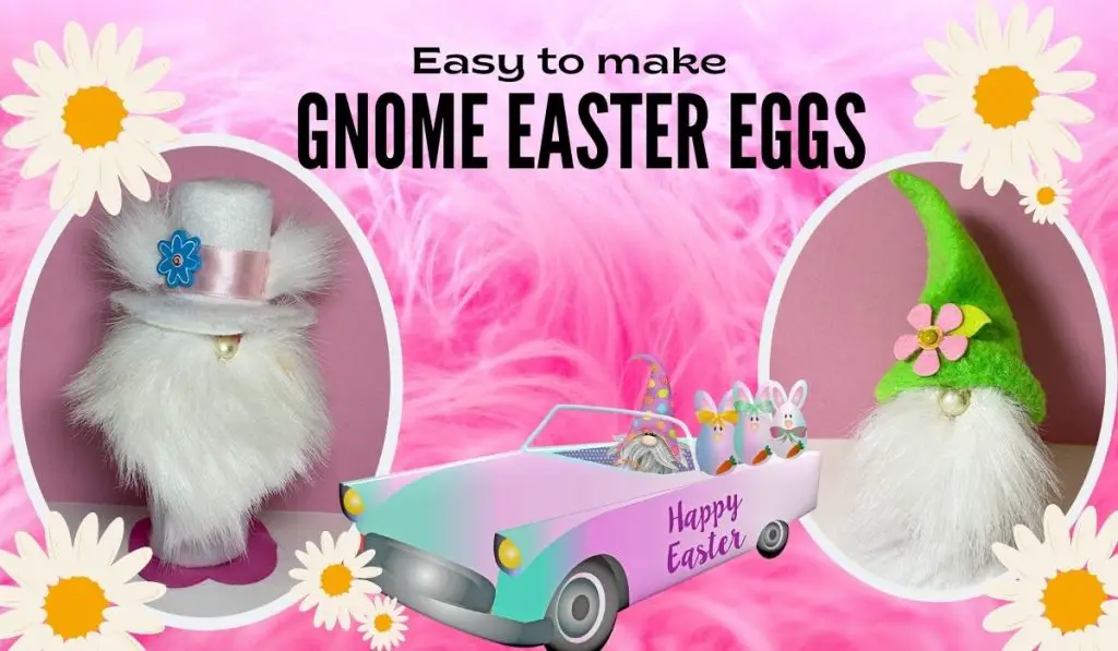 how to make Gnome Easter Eggs