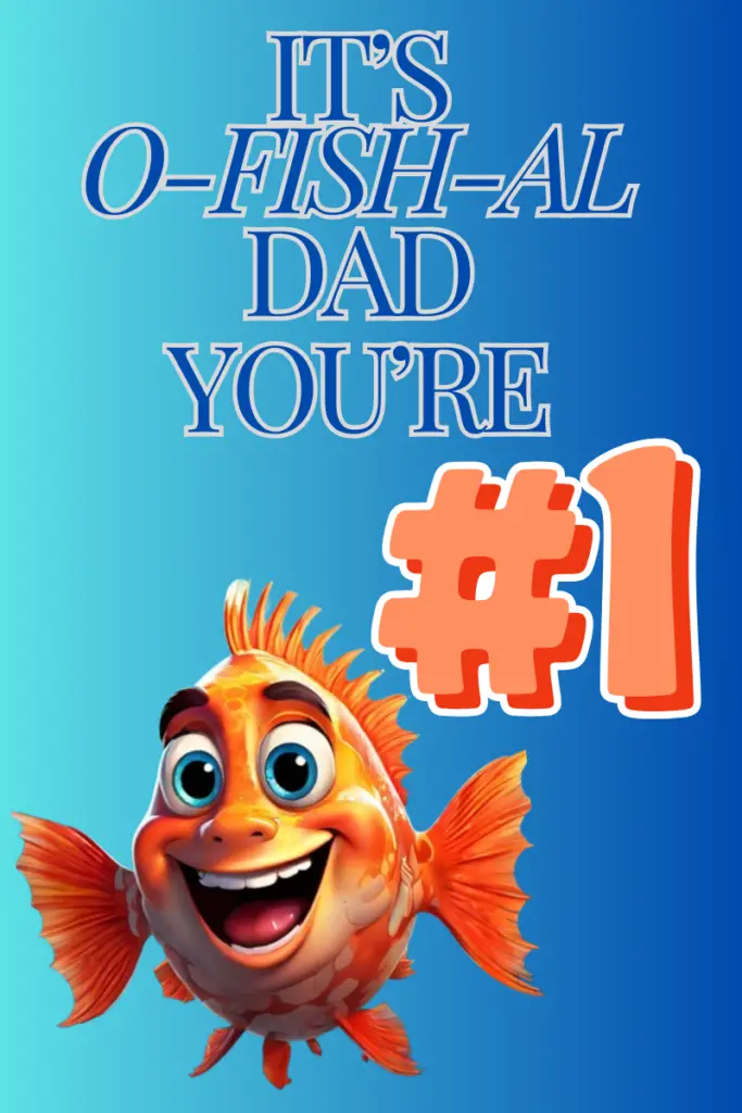 it's o-fish-al father's day design