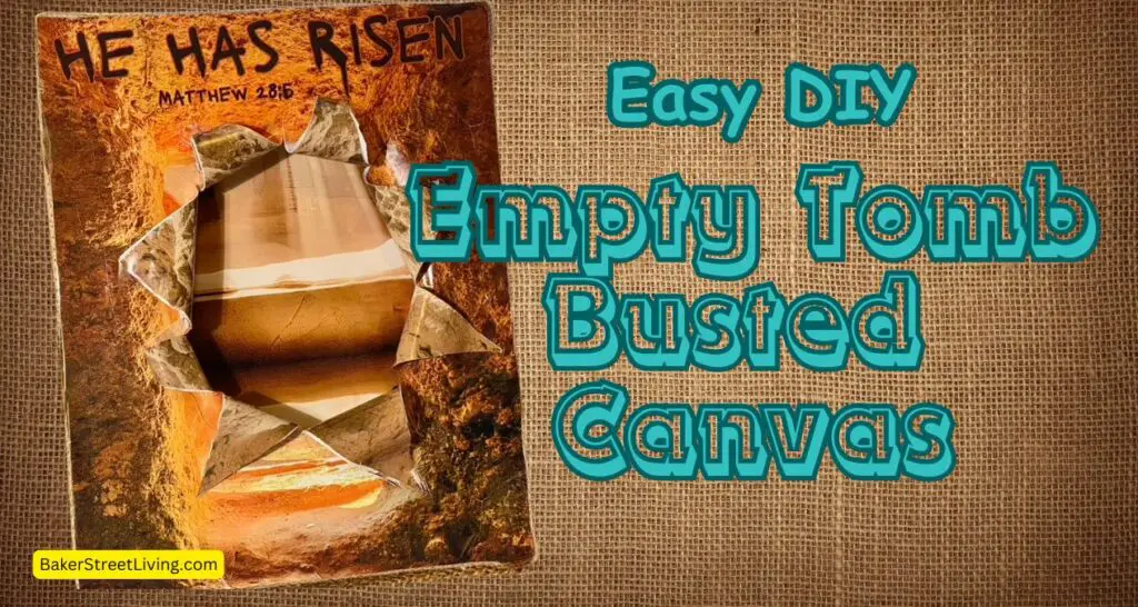 DIY Empty Tomb Busted Canvas