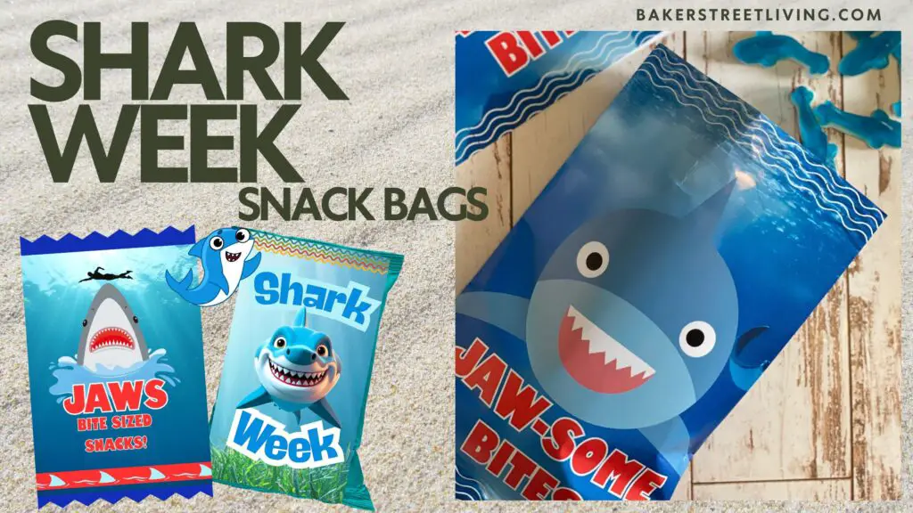 shark week snack printable snack bags