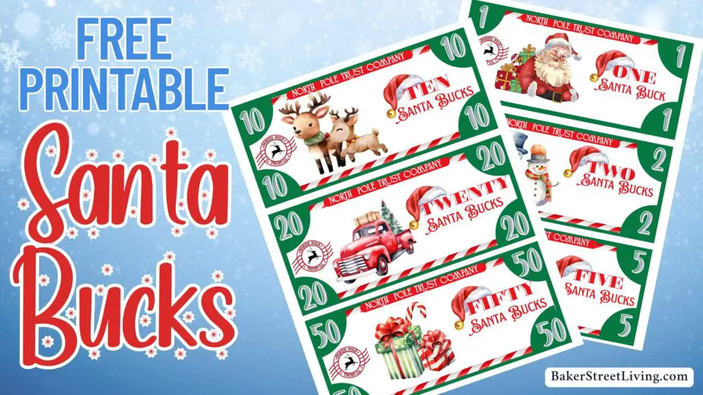 free printable santa bucks