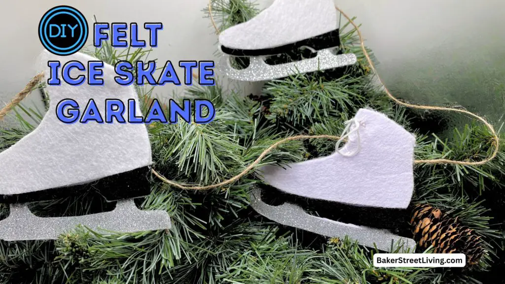 DIY Felt Ice Skate Garland