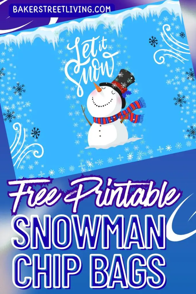 Easy to Make Printable Snowman Chip Bags