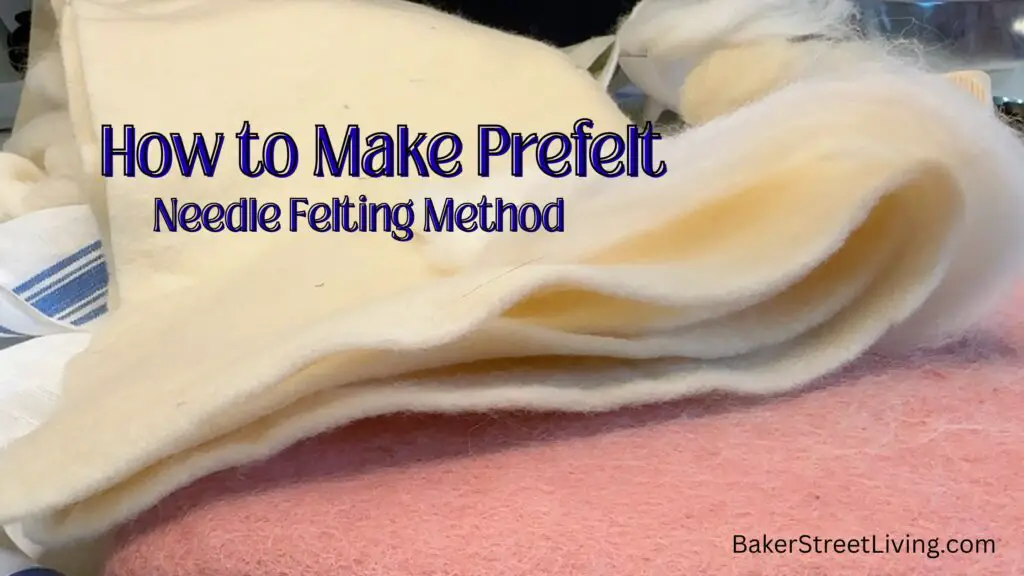 How to Make Prefelt (Needle Felting Method)